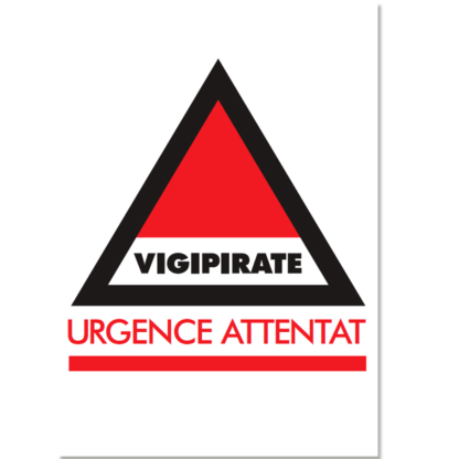 Affiche Vigipirate Urgence Attentat